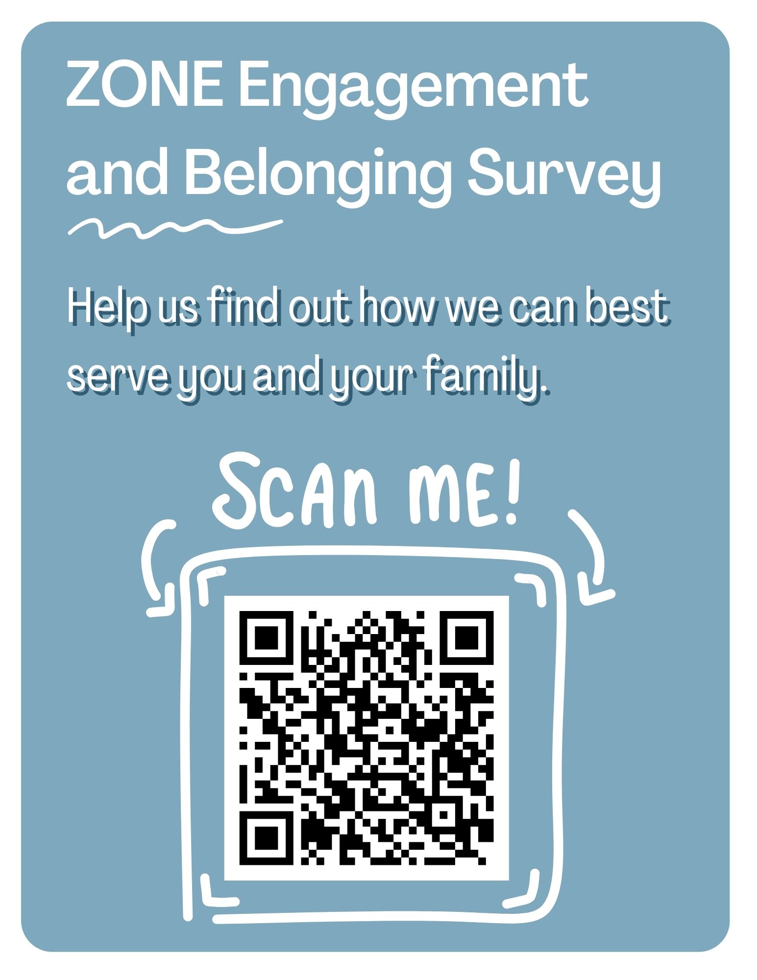 ZONE Engagment & Belonging Survey - QR